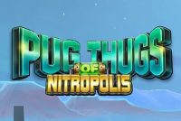 Elk Studios Pug Thugs Of Nitropolis Slot Logo